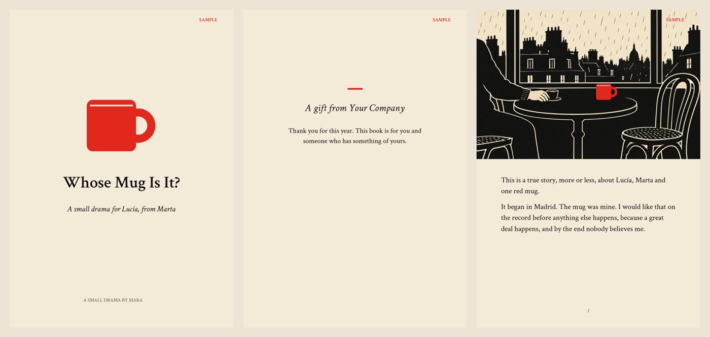 Sample book pages: the cover with a red mug and the title Whose Mug Is It?, a page reading A gift from Your Company with a thank-you message, and the first illustrated page, a café in the rain. A small SAMPLE mark on each page.